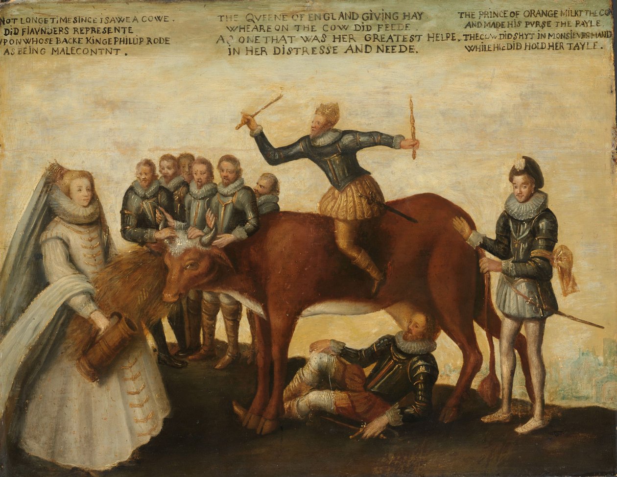 The Dairy Cow: The Dutch Provinces, Revolting against the Spanish King Philip II, Are Led by Prince William of Orange, The States General Entreat Queen Elizabeth I for Aid by Unknown