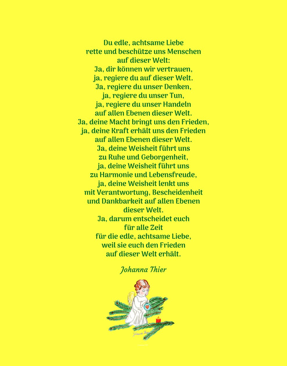 You Noble, Mindful Love Save and Protect Us Humans in This World (Version 2) by Johanna Thier