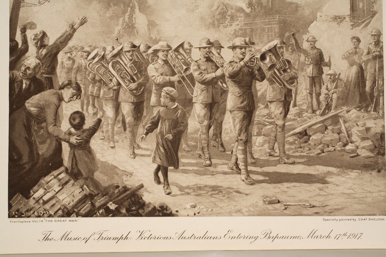 The Music of Triumph: Victorious Australians Entering Bapaume, March 17th, 1917 by Charles Mills Sheldon