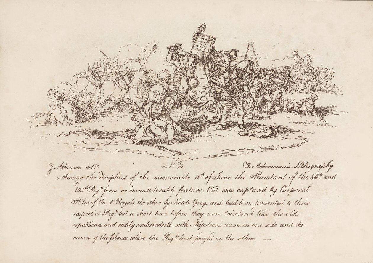 Corporal Stiles of the 1st Royals, and the Scotchy Greys Capturing the Standards of the 45th and 105th Regiments at the Battle of Waterloo, June 18th 1815, Lithograph by R. Ackermann, 1815 by John Augustus Atkinson