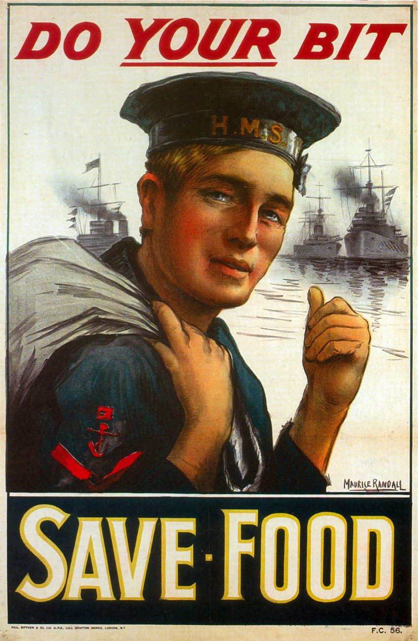 WW1 Poster Urging You to Do Your Bit - Save Food 1917 by Maurice Randall