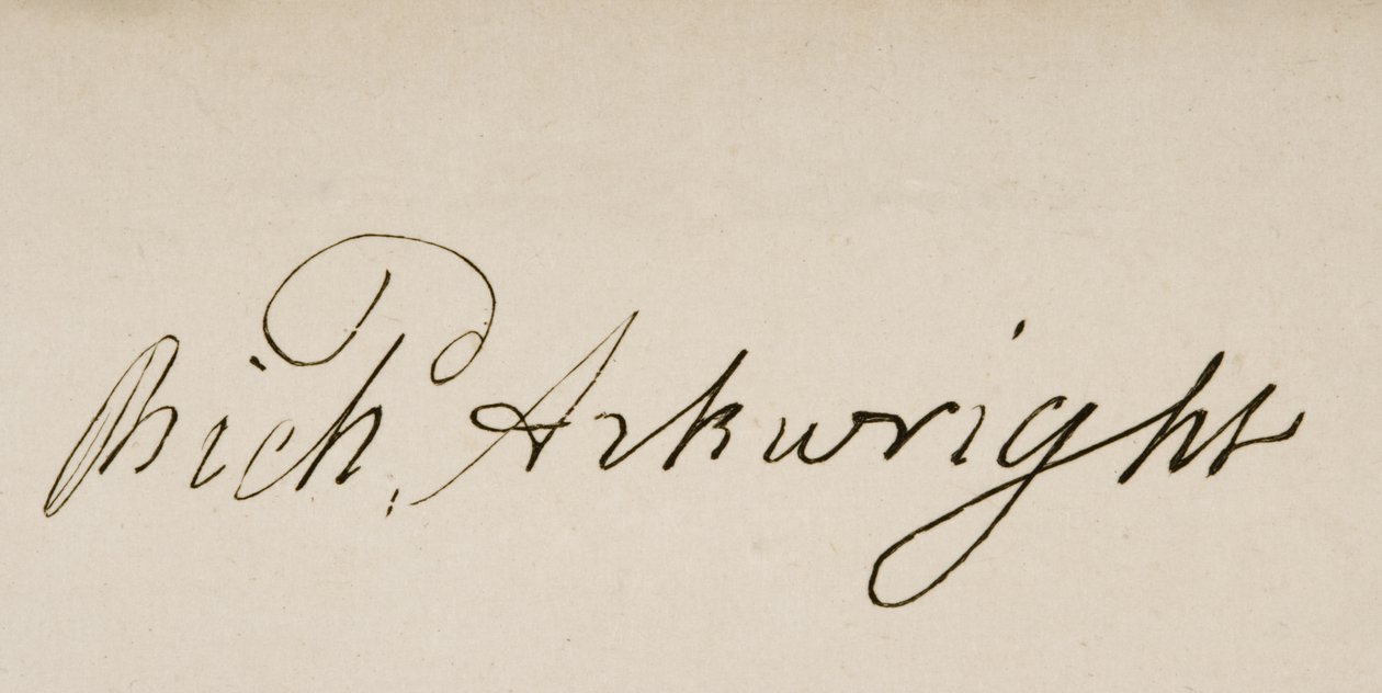 Signature of Sir Richard Arkwright by Unbekannt Unbekannt