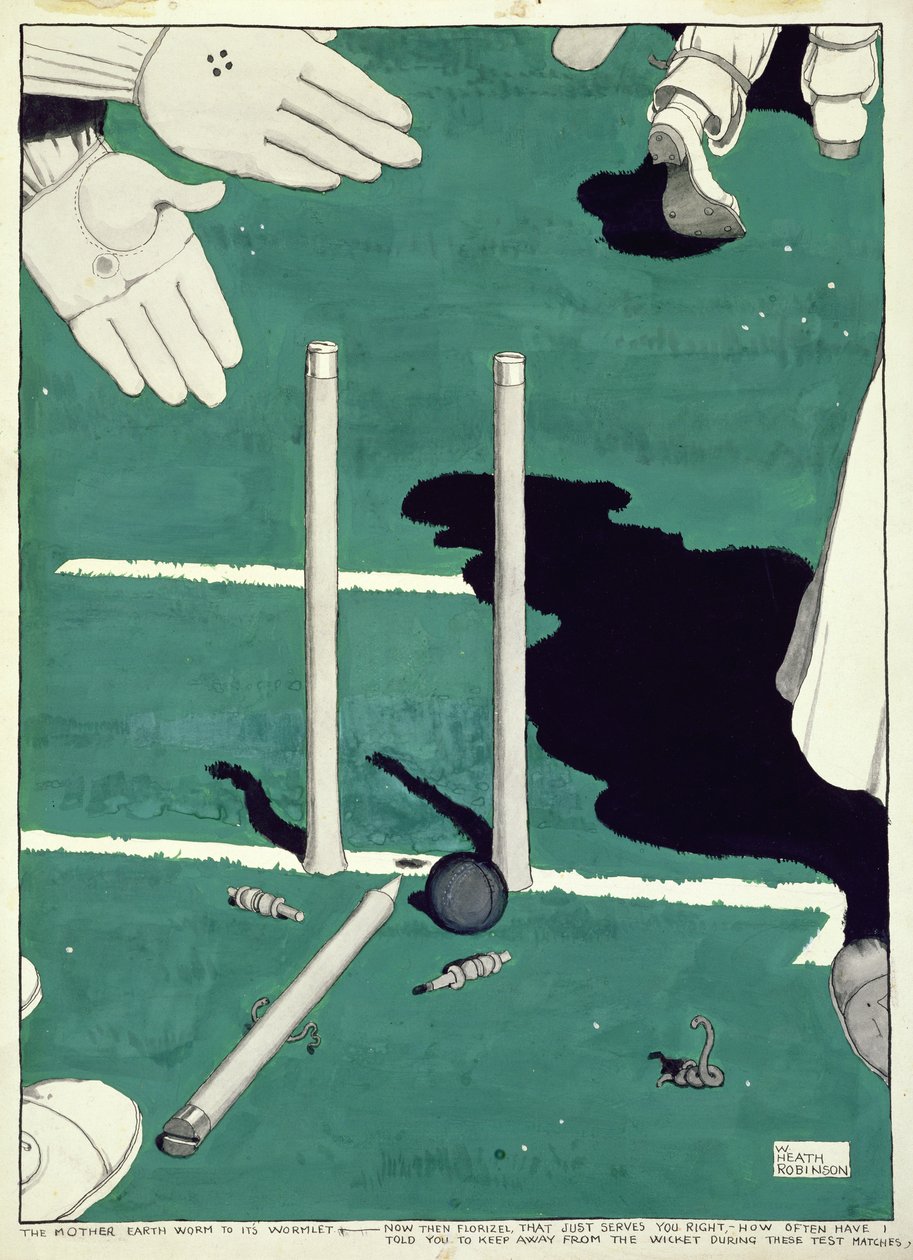 The Mother Earth Worm to its Wormlet - Now then Florizel... How Often Have I Told You to Keep Away from the Wicket During These Test Matches by William Heath Robinson