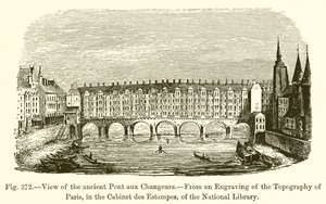 View of the Ancient Pont aux Changeurs