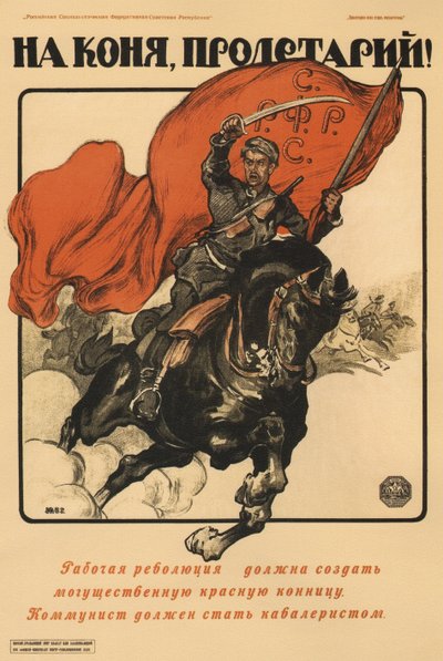 To Horse, Proletarian! Poster by Alexander Petrovich Apsit