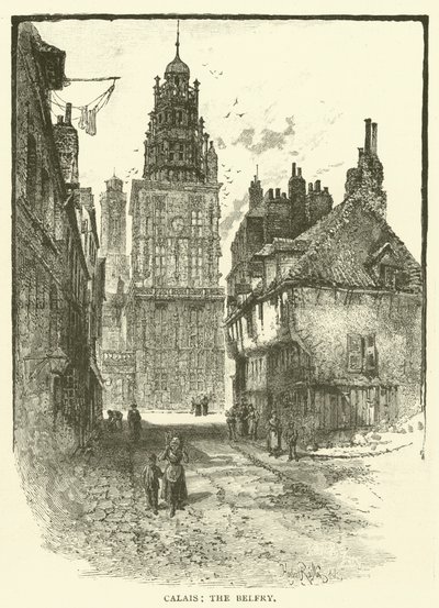 Calais, the Belfry by English School