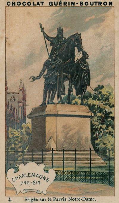 Charlemagne, 742-814, Erected on the Parvis Notre-Dame by French School