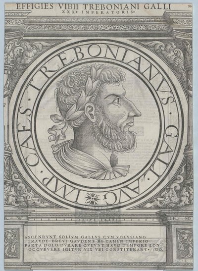 Emperor Trebonianus Gallus by Rudolph Wyssenbach