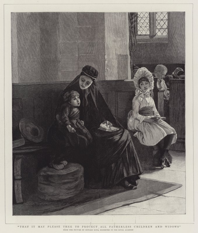 That It May Please Thee to Protect All Fatherless Children and Widows by Edward R. King