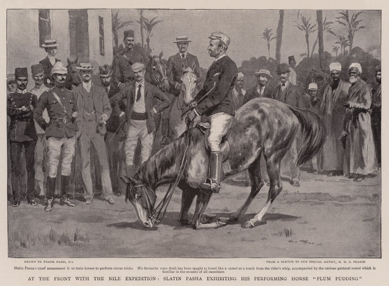 At the Front with the Nile Expedition, Slatin Pasha Exhibiting His Performing Horse Plum Pudding by Frank Dadd