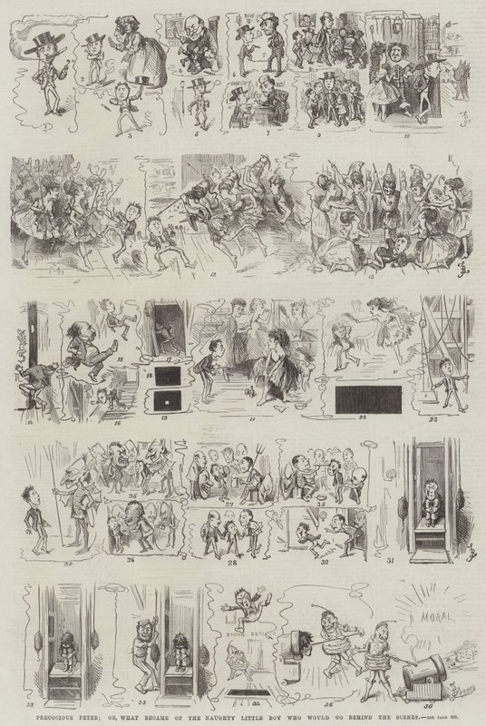Precocious Peter; or, What Became of the Naughty Little Boy Who Would Go Behind the Scenes by Frederick Barnard